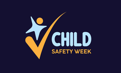Child Safety Week Awareness Month Concept Observed on Every June. Child Safety Template for background, Banner, Poster, Card Awareness Campaign.