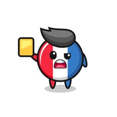 Obraz premium cartoon france flag badge character as a football referee giving a yellow card