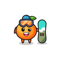 Illustration of mandarin orange character with snowboarding style