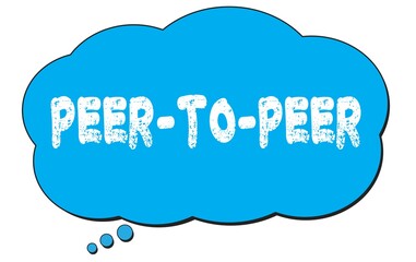 PEER-TO-PEER text written on a blue thought bubble.