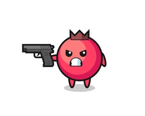 the cute cranberry character shoot with a gun