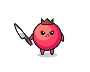 cute cranberry mascot as a psychopath holding a knife