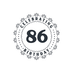 86 Birthday celebration, Greetings card for 86 years birthday