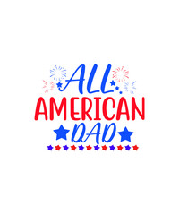 All American Dad Digital USA design, Patriotic, Clipart File, 4th of July PNG, Graphic, Independence Day Digital,PNG, Digital Download