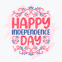 Fototapeta premium Happy Independence day, Happy 4th of July lettering Free Vector