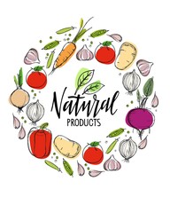 Natural products lettering logo in Vegetables frame. Organic food printing poster with round decorative frame consisting. Vector sketch With bright spots for menu, farmers market, organic food store