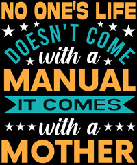 Mother t-shirt design for mother's lover.