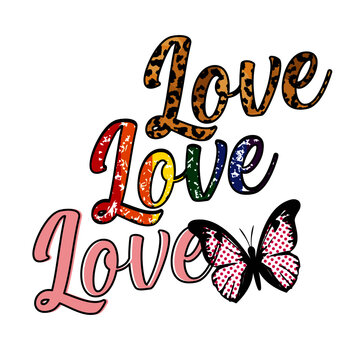 T-shirt design with the word Love repeated three times. Vector text with animal print texture and gay pride colors.