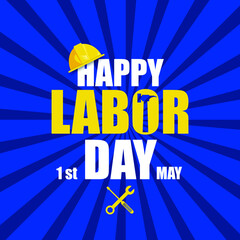 Happy Labor Day 1st May banner, poster. Design template. Vector illustration