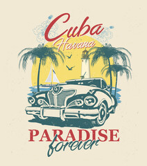 Cuba typography for t-shirt print with sun,beach and retro car.Vintage poster.