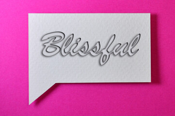 The type Of Blissful Word