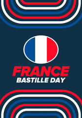 Bastille Day in France. National happy holiday, celebrated annual in July 14. French flag. France independence and freedom. Patriotic elements. Festive design. Vector poster illustration
