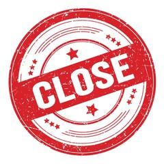 CLOSE text on red round grungy stamp.