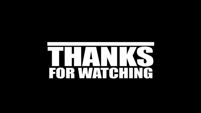 Thanks for Watching - Abspann - Trailer 