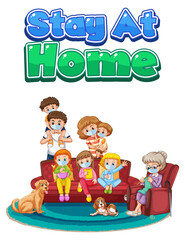 Stay At Home font design with family wearing medical mask on white background