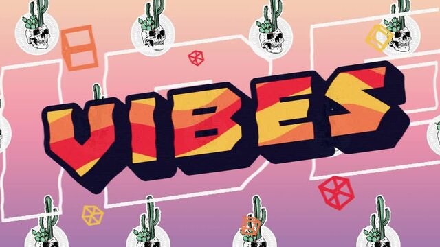 Animation of vibes text with shapes and cacti in background