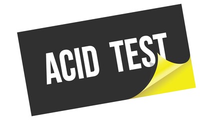 ACID  TEST text on black yellow sticker stamp.