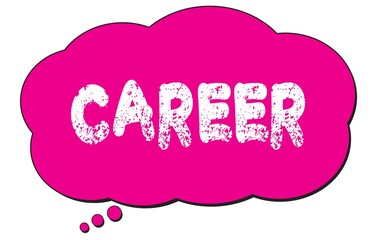 CAREER text written on a pink thought cloud bubble.