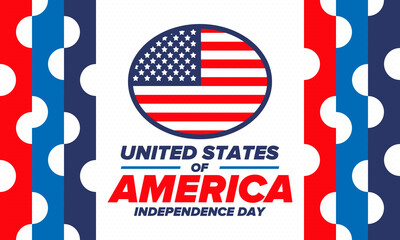 Independence Day in United States of America. The Fourth of July. Happy national holiday, celebrated annual in July 4. American flag. Country freedom day. Patriotic event design. Vector poster