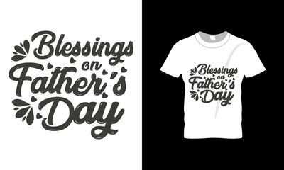 Blessings father's typography t-shirt design