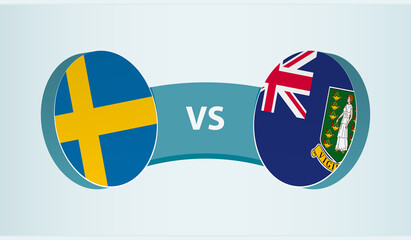 Sweden versus British Virgin Islands, team sports competition concept.