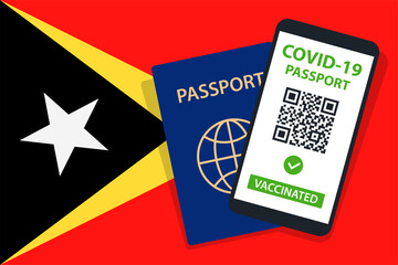 Covid-19 Passport on East Timor Flag Background. Vaccinated. QR Code. Smartphone. Immune Health Cerificate. Vaccination Document. Vector