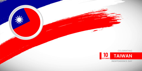 Creative brush stroke with flag of Taiwan country. Happy national day background with grunge flag