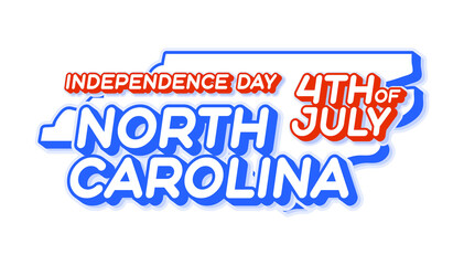 north carolina state 4th of july independence day with map and USA national color 3D shape of US state Vector Illustration