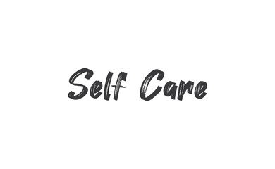 Self care lettering quote. Love yourself quote. Modern calligraphy text of taking care of yourself. Design print for t shirt, greeting card or banner. Vector illustration.