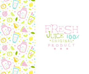 Fototapeta na wymiar Fresh Juice Original Product Banner Template, Poster, Card Tropical Fruits Seamless Pattern Vector Illustration