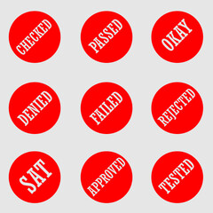 Rubber stamp seal vector design with checked, passed, okay, denied, failed, rejected, SAT, approved, tested written in the center.