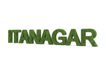3d rendering of green grass ITANAGAR word isolated on white background