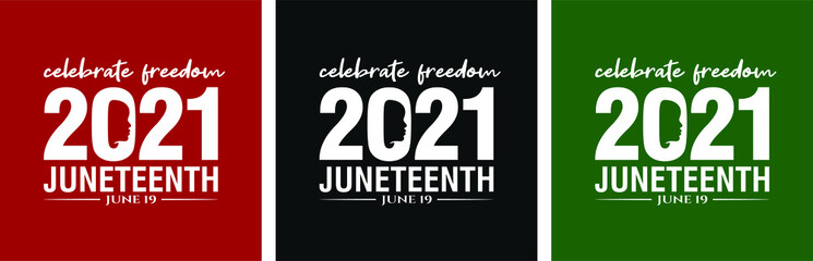 Celebrate Freedom. 2021 Juneteenth Freedom Day. June 19. Vector logo. Banner design. Illustration.