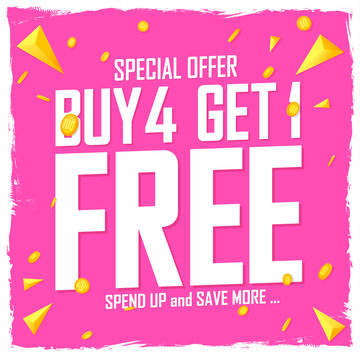 Buy 4 Get 1 Free, Sale poster design template, special offer, vector illustration