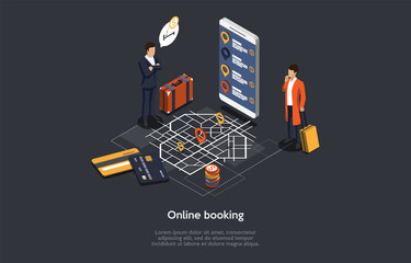 Vector Isometric Composition With Infographics. 3D Cartoon Style Illustration With Characters And Objects. Online Booking Concept. Client And Service Representative, Smartphone App, Map With GPS Card