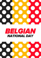 Belgian National Day. Belgium Independence day. Annual holiday in Belgium, celebrated in Jule 21. Patriotic design. Poster, greeting card, banner and background. Vector illustration