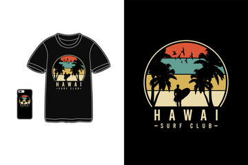 Hawai surf club,t-shirt merchandise siluet mockup typography