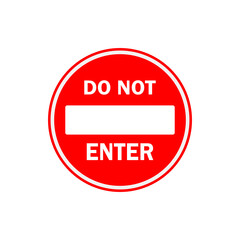 Do not enter the sign. Stop no entry sign. Do not enter the signboard. Stop SVG Icon.