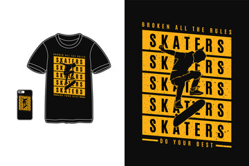 Skaters do your best, t shirt design silhouette retro style