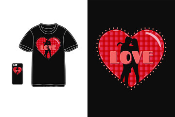 Love, t shirt design silhouette cute style