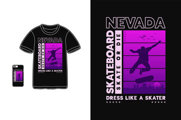 Naklejka premium Nevada skateboard, t shirt design silhouette style