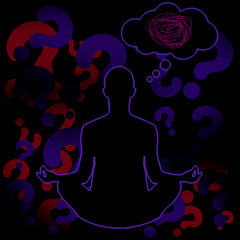 Meditation. Questions. Confused thoughts