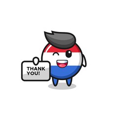 the mascot of the netherlands flag badge holding a banner that says thank you