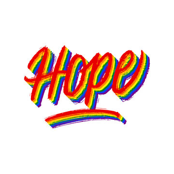 Hope hand lettering 3d isometric with LGBT rainbow flag pattern