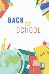 Back to school! Color vector illustrations for a poster, banner or card with objects: stationery, books, pen, ruler, globe, eraser. Concept for 1 September 