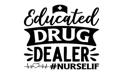 Educated drug dealer  nurse life, I might be temporary in their lives they might be temporary in mine but there is nothing temporary about the love or affection I give -Nurse