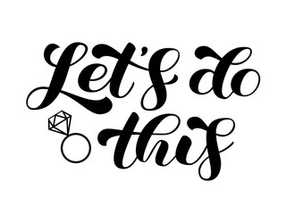 Lets do this brush lettering. Handwritten text for clothes and bridal shirt