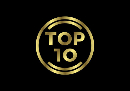 Top ten ranking and best of the best rank. Top 10 golden sign for music video or other content, Vector illustration
