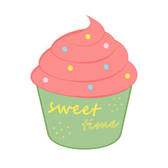 Cake with strawberry cream and the inscription Sweet time. Cupcake. Vector illustration.