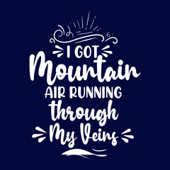 Camping Mountain Hiking t shirt design: HIKING Mountains Campfire Tent T-Shirt Clothing vector EPS best cool tshirt, Digital Prints file
